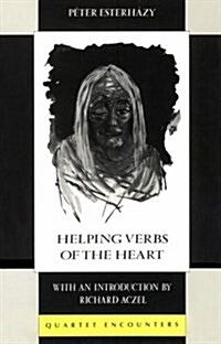 Helping Verbs of the Heart (Paperback, New ed)