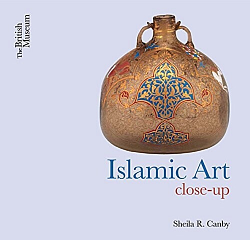 Islamic Art : Close-Up (Paperback)