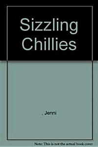 SIZZLING CHILLIES (Paperback)