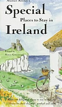 ALASTAIR SAWDAYS SPECIAL PLACES TO STAY IRELAND 1ST EDITION (Paperback)