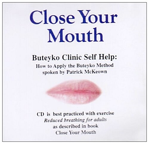 Buteyko Clinic Self Help : How to Apply the Buteyko Method (CD-Audio)