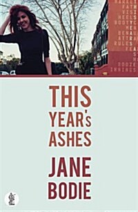 This Years Ashes (Paperback)