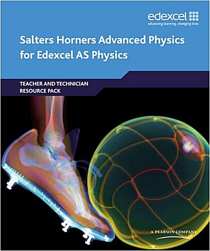 Salters Horners Advanced Physics AS Teacher and Technician Resource Pack (Package)