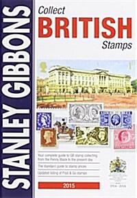 2015 Collect British Stamps Catalogue 66th Edition (Paperback, 66 Rev ed)