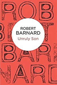 Unruly Son (Paperback)