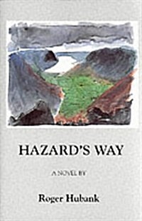 Hazards Way (Paperback)