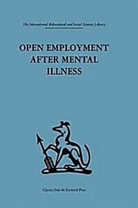 Open Employment After Mental Illness (Paperback)