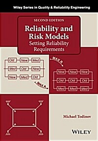 Reliability and Risk Models: Setting Reliability Requirements (Hardcover, 2, Revised)