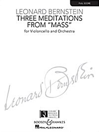 Three Meditations from Mass: For Violoncello and Orchestra (Paperback)