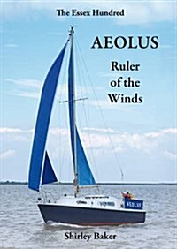 Aeolus Ruler of the Winds (Paperback)