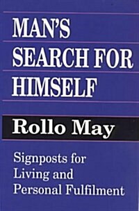 Mans Search for Himself (Paperback)