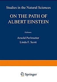 ON THE PATH OF ALBERT EINSTEIN (Hardcover)