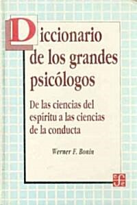 Diccionario de Los Grandes Psicologos (Paperback)