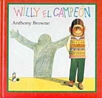 Willy El Campeon (Hardcover)
