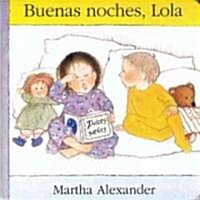 Buenas Noches, Lola (Board Books)