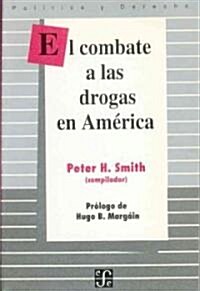 El combate a las drogas en America (Paperback)