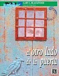 Al Otro Lado de La Puerta (Paperback)