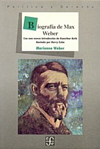 Biografia de Max Weber/ Biography of Max Weber (Paperback)