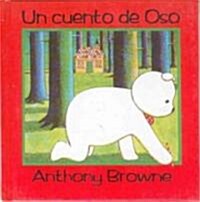 Un Cuento de Oso = A Bear-y Tale (Hardcover)