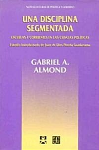 Una disciplina segmentada / The Segmented Discipline (Paperback)