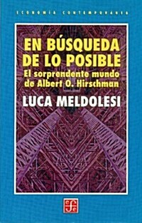 En busqueda de lo posible/ In Search of the Posible (Paperback)