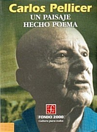 Un Paisaje Hecho Poema (Paperback)