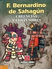 Creencias y Costumbres (Paperback)