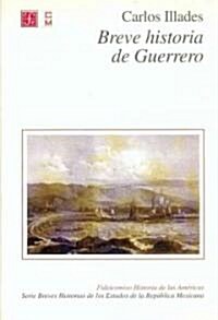 Breve Historia de Guerrero (Paperback)