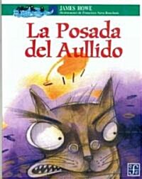 La Posada del Aullido (Paperback)