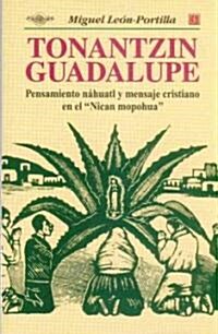 Tonaontzin Guadalupe (Paperback)