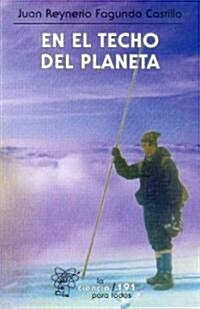 En el Techo del Planeta (Paperback)