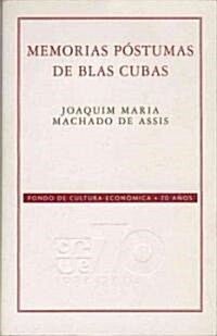 Memorias Postumas De Blas Cubas (Paperback)