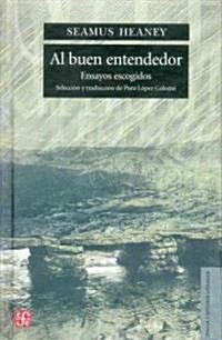 Al Buen Entendedor (Hardcover)