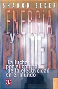 Energia y Poder (Paperback)