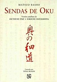 Sendas De Oku/path of Oku (Paperback)