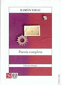 Poesia Completa/ Complete Poetry (Paperback, Bilingual)