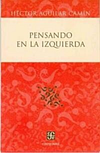 Pensando en la Izquierda (Paperback)