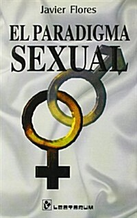 El Paradigma Sexual (Paperback)