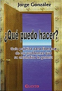 Que Puedo Hacer? (Paperback)