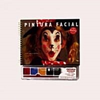 Pintura Facial/ Face Painting Book (Hardcover, Spiral, Translation)