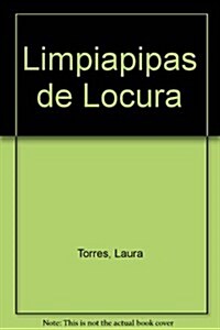 Limpiapipas De Locura / Pipecleaners Gone Crazy: A complete Guide to Bending Fuzzy Sticks (Paperback, Spiral, Translation)
