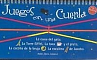 Juegos Con Una Cuerda / Cats Cradle: A Book of String Figures (Hardcover, Spiral, Translation)