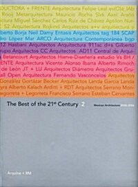 Lo mejor del siglo XXI/ The Best of the 21 Century (Paperback, Bilingual)