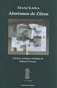 Aforismos de Zurau/ Aphorism of Zurau (Paperback)