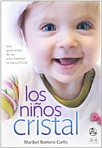 Los Ninos Cristal (Paperback)