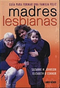Madres Lesbianas (Paperback)