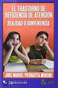 Trastorno De Deficiencia De Atencion/attention Deficit Disorder (Paperback)