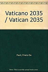 Vaticano 2035 / Vatican 2035 (Paperback)