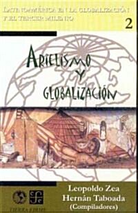 Arielismo y Globalizacion (Paperback)