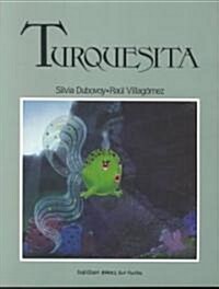 Turquesita (Paperback)